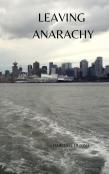 Leaving Anarachy