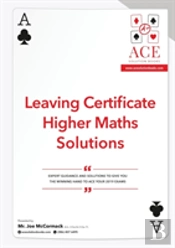 Leaving Certificate Higher Maths Solutions 2018/2019
