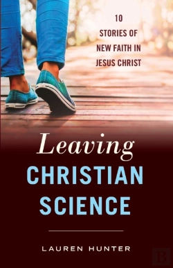 Bertrand.pt - Leaving Christian Science: 10 Stories Of