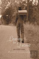 Leaving For Detroit