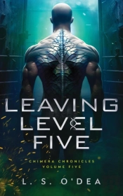 Leaving Level Five