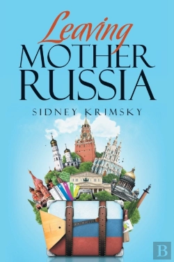 Bertrand.pt - Leaving Mother Russia