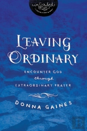 Leaving Ordinary