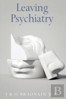 Leaving Psychiatry