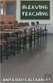 #Leaving Teaching