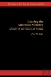 Leaving The Adventist Ministry