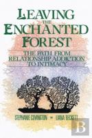 Leaving The Enchanted Forest