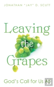 Leaving The Grapes