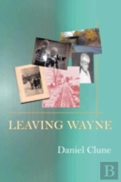 Leaving Wayne