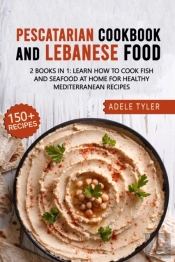 Lebanese Cookbook And Pescatarian Diet