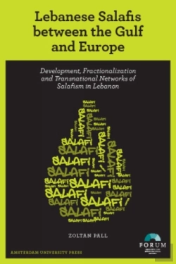 Bertrand.pt - Lebanese Salafis Between The Gulf And Europe