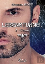 Lebenstunnel Tome 2