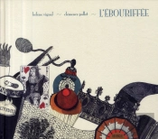 L'Ébouriffée