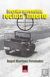 Leccion Aprendida, Recluta Muerto