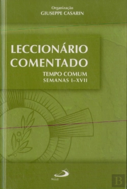 Bertrand.pt - Leccionário Comentado Tempo Comum