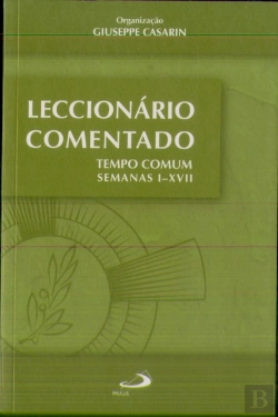 Bertrand.pt - Leccionário Comentado Tempo Comum