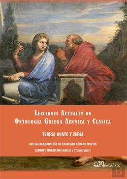 Bertrand.pt - Lecciones Actuales De Ontologia Griega Arcaica Y Clasica