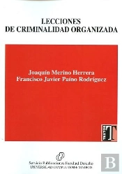 Lecciones De Criminalidad Organizada