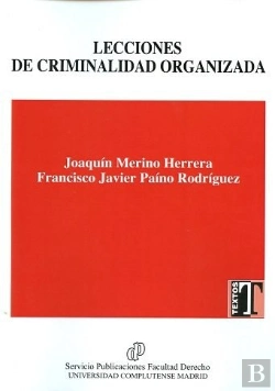 Bertrand.pt - Lecciones De Criminalidad Organizada