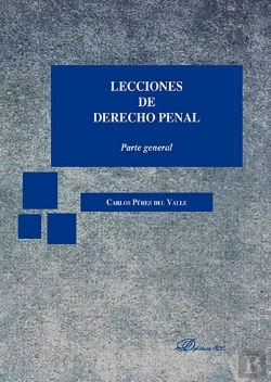 Bertrand.pt - Lecciones De Derecho Penal. Parte General