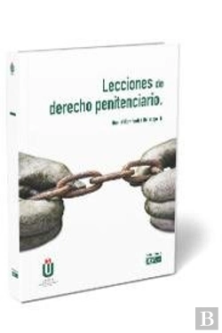 Bertrand.pt - Lecciones De Derecho Penitenciario