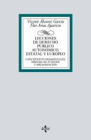 Lecciones De Derecho Público Autonómico, Estatal Y Europeo