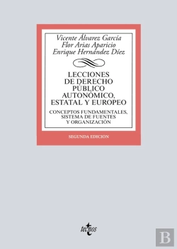 Bertrand.pt - Lecciones De Derecho Público Autonómico, Estatal Y Europeo