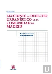 Lecciones De Derecho Urbanístico De La Comunidad De Madrid