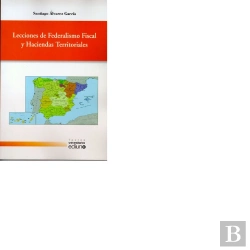 Bertrand.pt - Lecciones De Federalismo Fiscal Y Haciendas Territoriales