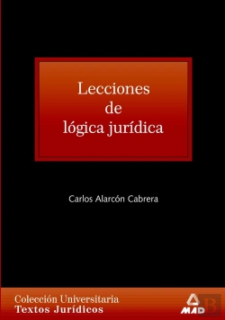 Bertrand.pt - Lecciones De Lógica Jurídica. Colección Universitaria: Textos Jurídicos.
