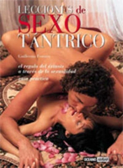 Bertrand.pt - Lecciones De Sexo Tantrico: El Regalo Del Extasis A Traves De La Sexualidad