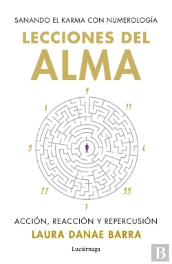 Bertrand.pt - Lecciones Del Alma Sanando El Karma Con Numerologia