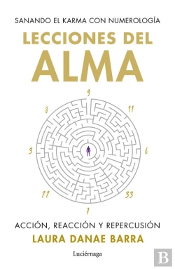 Bertrand.pt - Lecciones Del Alma: Sanando El Karma Con Numerología