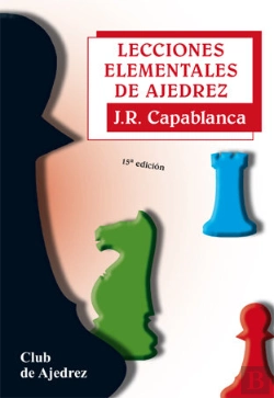 Bertrand.pt - Lecciones Elementales De Ajedrez. Nueva Edición, Diseño Y Maqueta
