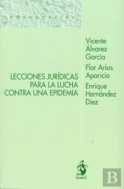 Lecciones Jurídicas Para La Lucha Contra Una Epidemia