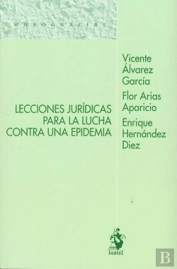 Bertrand.pt - Lecciones Jurídicas Para La Lucha Contra Una Epidemia