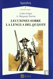 Lecciones Sobre La Lengua Del Quijote