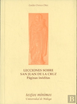 Bertrand.pt - Lecciones Sobre San Juan De La Cruz.