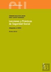 Lecciones Y Prácticas De Seguridad Social, 10.ª Ed.