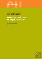Lecciones Y Prácticas De Seguridad Social, 11.ª Ed.
