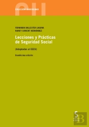 Lecciones Y Prácticas De Seguridad Social, 12.ª Ed.