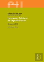 Lecciones Y Prácticas De Seguridad Social, 13.ª Ed.