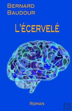 Bertrand.pt - L'Écervelé