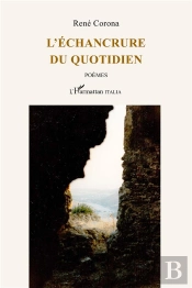 L'Échancrure Du Quotidien