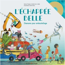Bertrand.pt - L'Échappee Belle ; Chansons Pour Embouteillage
