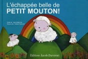 L'Echappee Belle De Petit Mouton