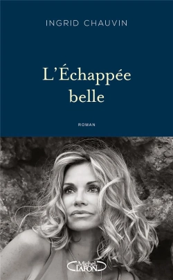 Bertrand.pt - L'Échappée Belle : Quand L'Amour Devient Une Prison
