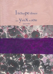 L'Écharpe Douce Aux Yeux De Soie