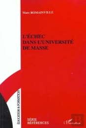 L'Echec Dans L'Universite De Masse