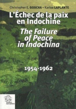 Bertrand.pt - L'Échec De La Paix En Indochine / The Failure Of Peace In Indochina 1954-1962